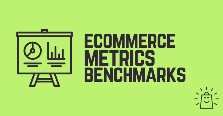 40+ Ecommerce Metrics Benchmarks (2021)