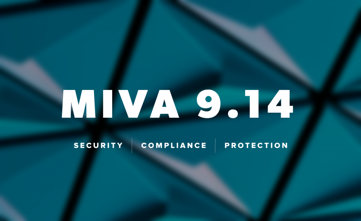 Miva 9.14 is now available.