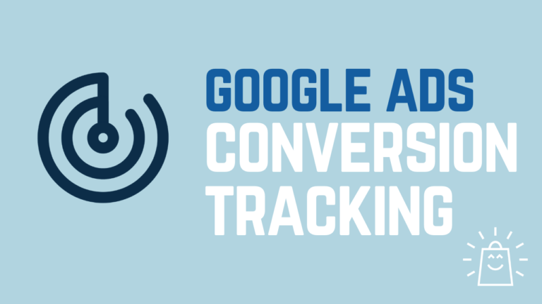 How to Set Up Conversion Tracking in Google Ads
