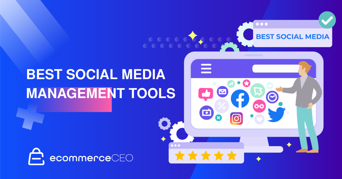 Best Social Media Management Tools