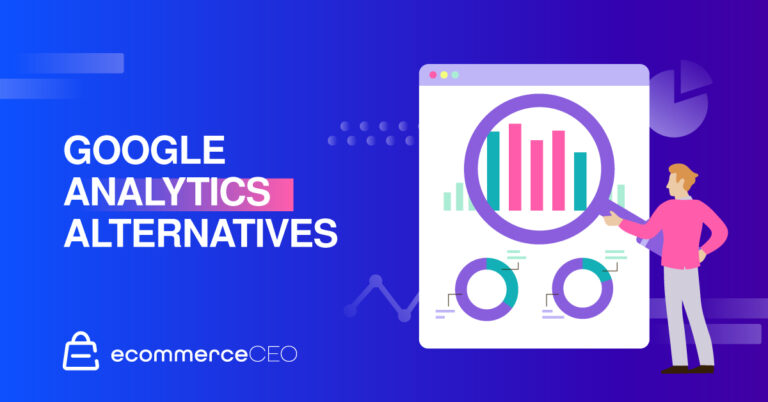 Ecommerce Tracking: 9 Google Analytics Alternatives