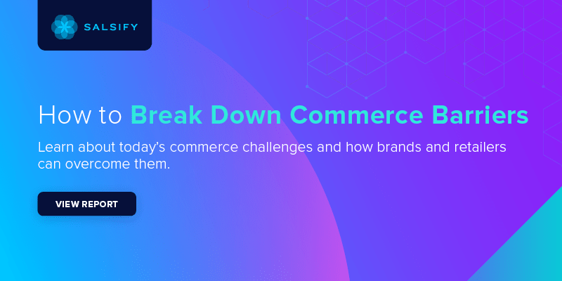 BlogBanner-Breaking Barriers-1https://www.salsify.com/resources/report-commerce-barriers-brands-retailers