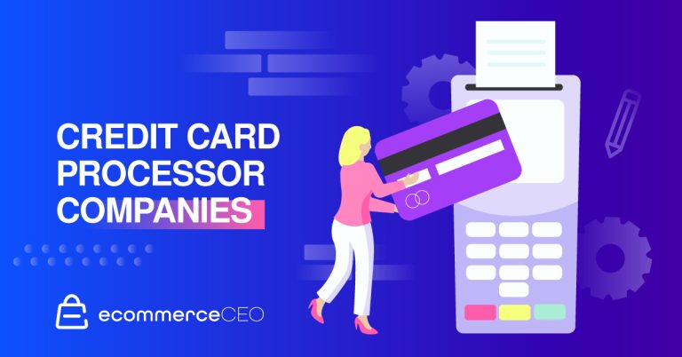 Top 13 Credit Card Processor Companies for New Businesses