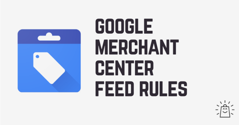 Mastering Google Merchant Center Feed Rules