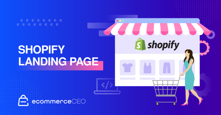 How to Build a Shopify Landing Page That Converts