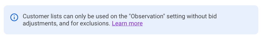 google customer lists can only be used on Observation setting