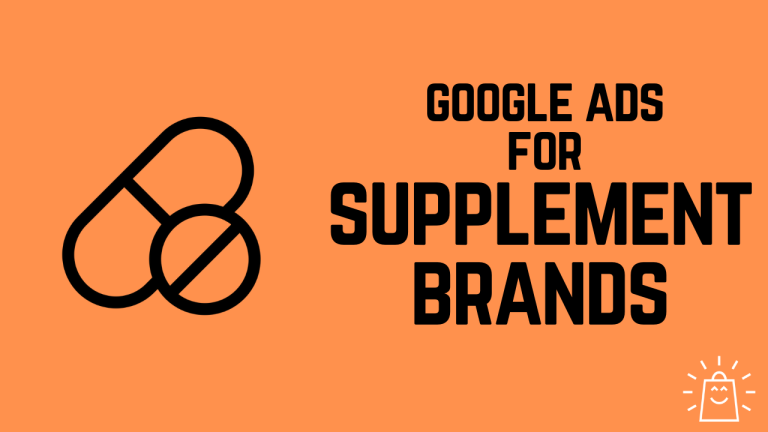 How Does Google Ads Work For Supplement Brands?