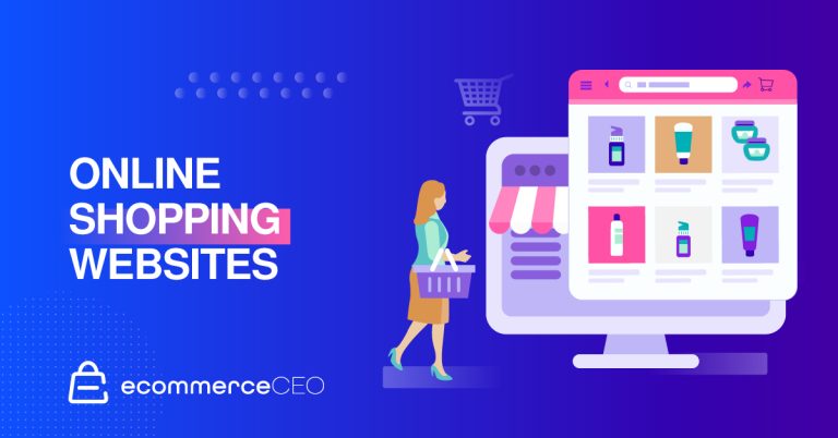 Top 17 Online Shopping Websites To Bookmark For 2022