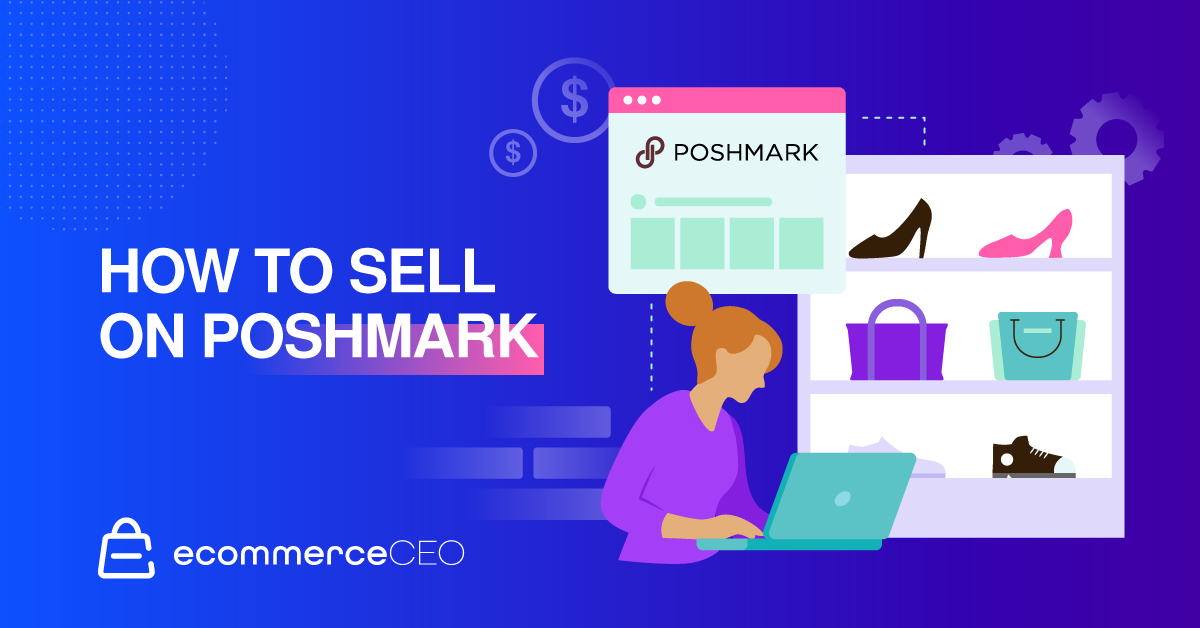 How to Sell on Poshmark