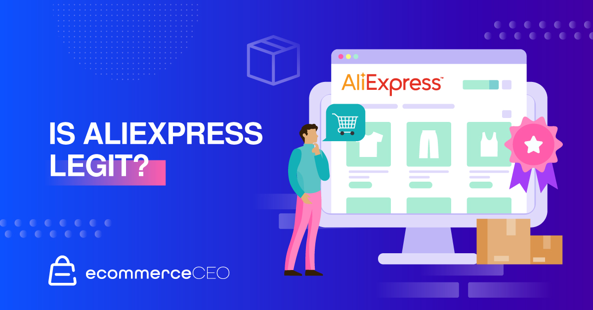 Is AliExpress legit?